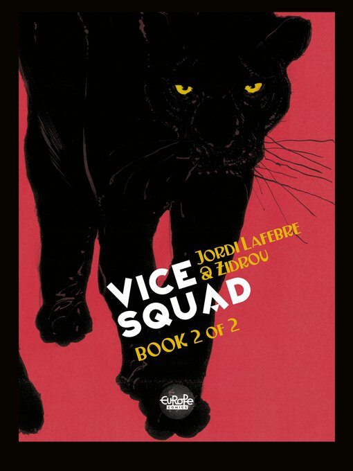 Title details for Vice Squad, Volume 2 by Jordi Lafebre - Available